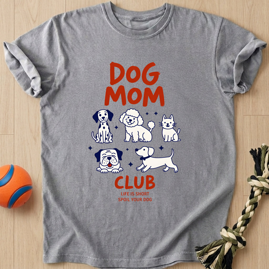 Dog Mom Club T-Shirt – Grey t-shirt