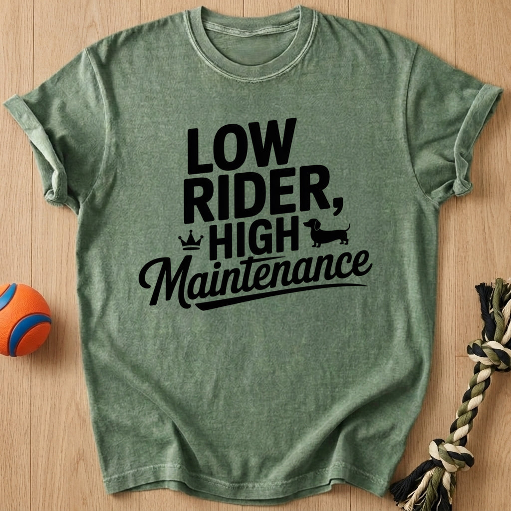 High Maintenance T-Shirt – Moss t-shirt