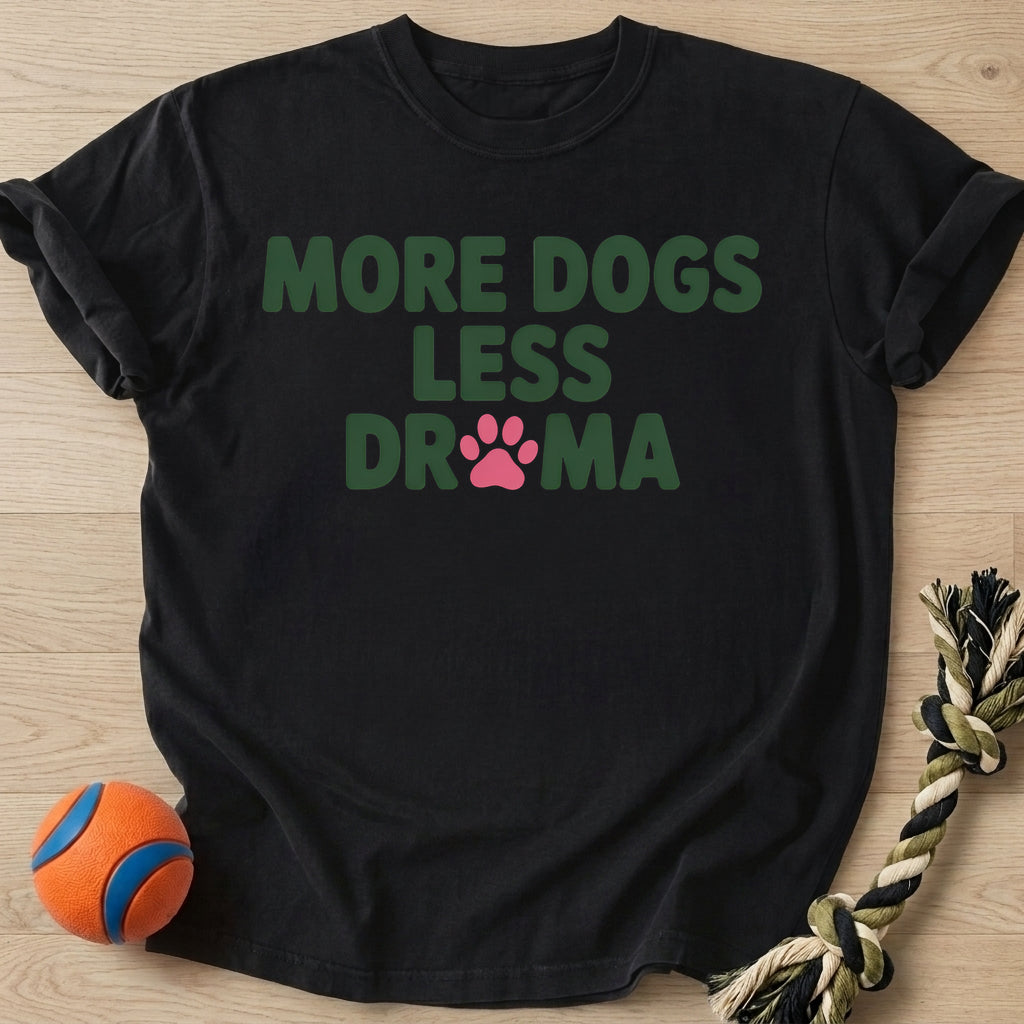 Less Drama T-Shirt – Black t-shirt