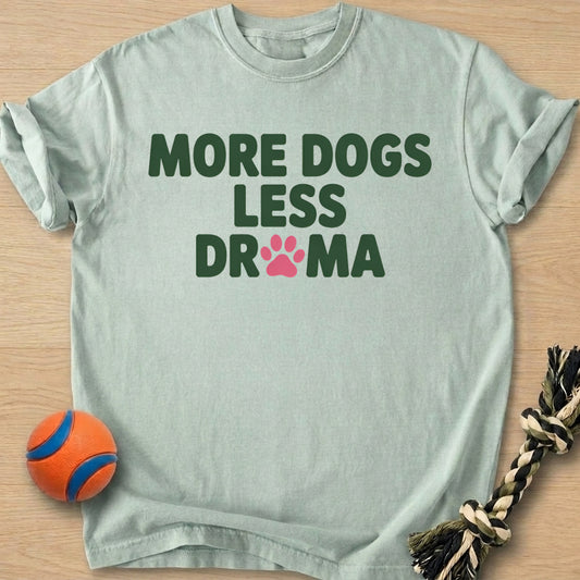 Less Drama T-Shirt – Bay t-shirt