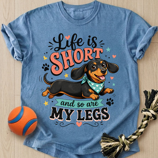 Life Is Short T-Shirt