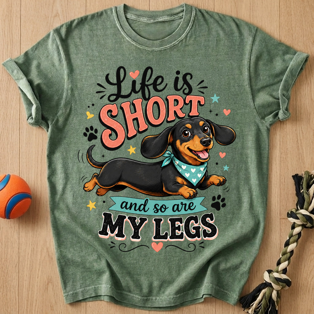 Life Is Short T-Shirt