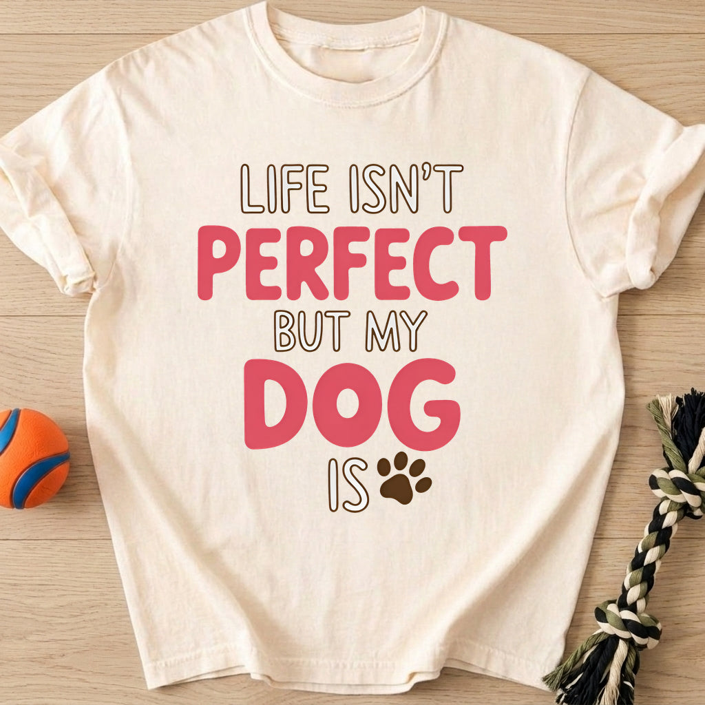 Life Isn't Perfect T-Shirt – Ivory t-shirt
