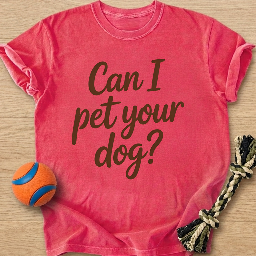 Pet Your Dog T-Shirt – Watermelon t-shirt